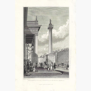 Antique Print Nelson’s Pillar Sackville-Street Dublin 1832 Prints